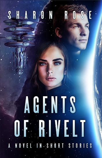  Agents of Rivelt by Sharon Rose