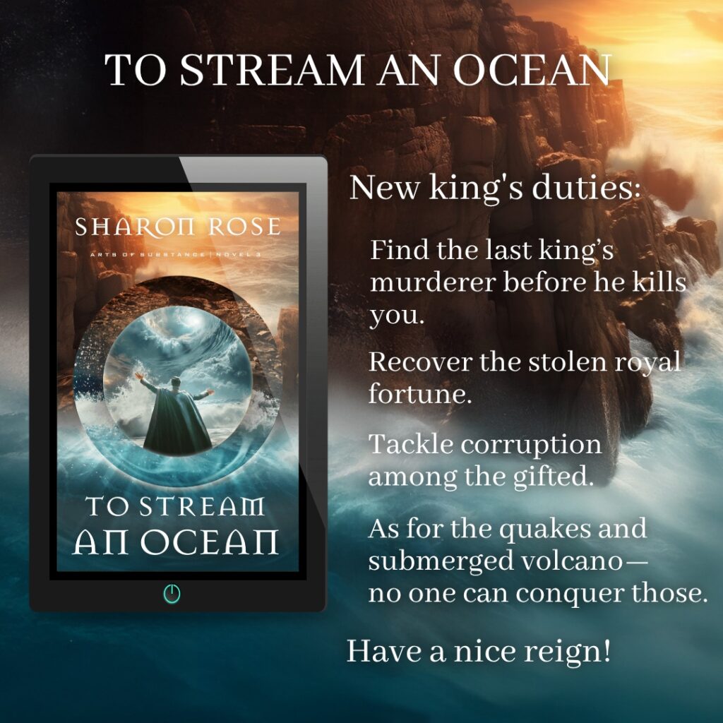 Duties of the new king: Find the last king's murderer before he kills you. Recover the stolen royal fortune. Tackle corruption among the gifted. Deal with the submerged volcano. Have a nice reign,